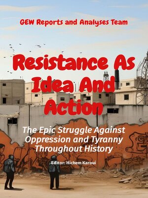 cover image of Resistance As Idea and Action